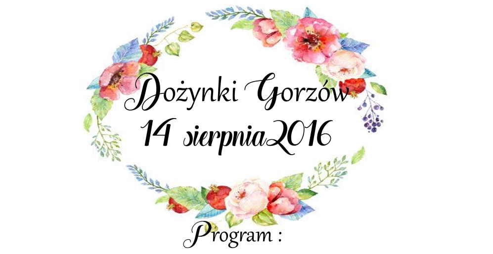 2016.08.11.dozynkigorzow