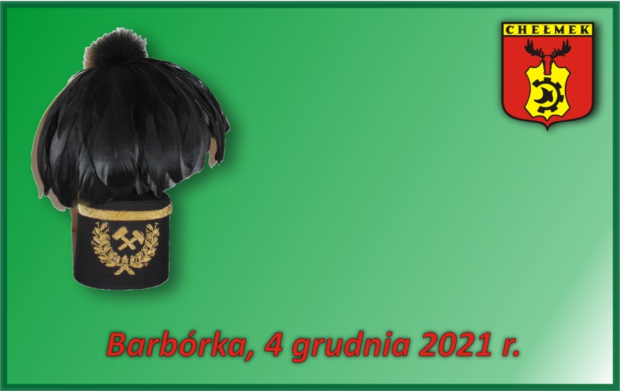 Barbórka, 4 grudnia 2021 r.