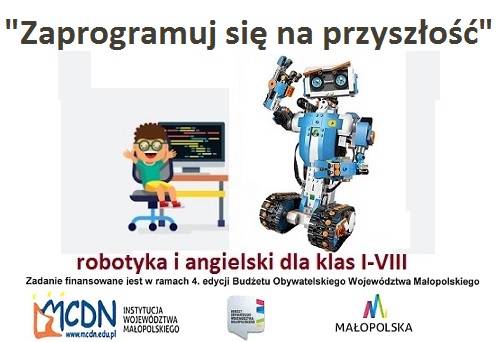 Plakat zapraszający do udziału w zadaniu: Zaprogramuj się na przyszłość.
