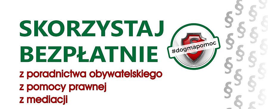 Nagłówek do artykułu z napisem: skorzystaj bezpłatnie z poradnictwa obywatelskiego, z pomocy prawnej, z mediacji