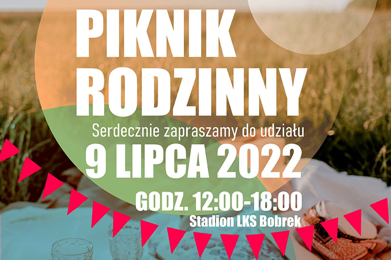 Baner z zaproszeniem na Piknik Rodzinny w Bobrku.