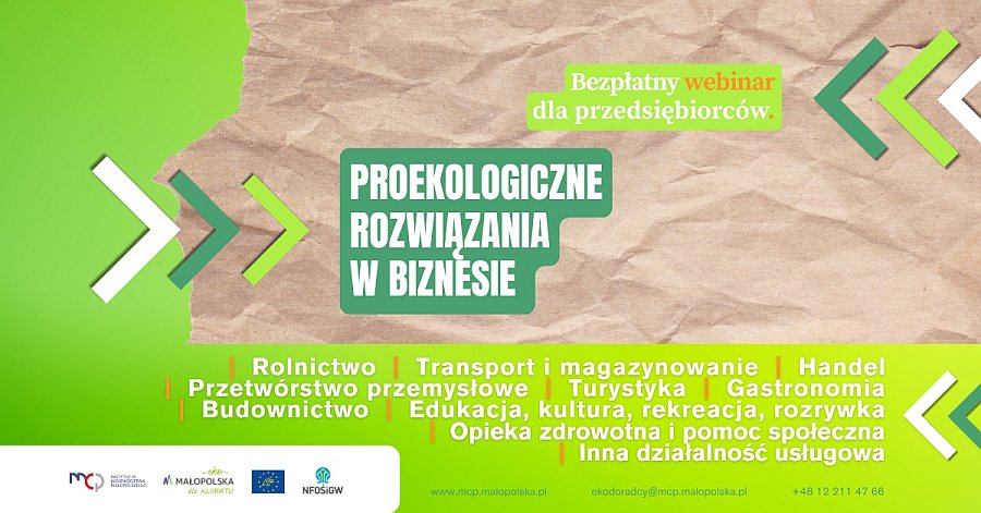 Baner z zaproszeniem na bezpłatne webinaria o proekologicznych rozwiązaniach dla przedsiębiorców (MŚP) z Małopolski.