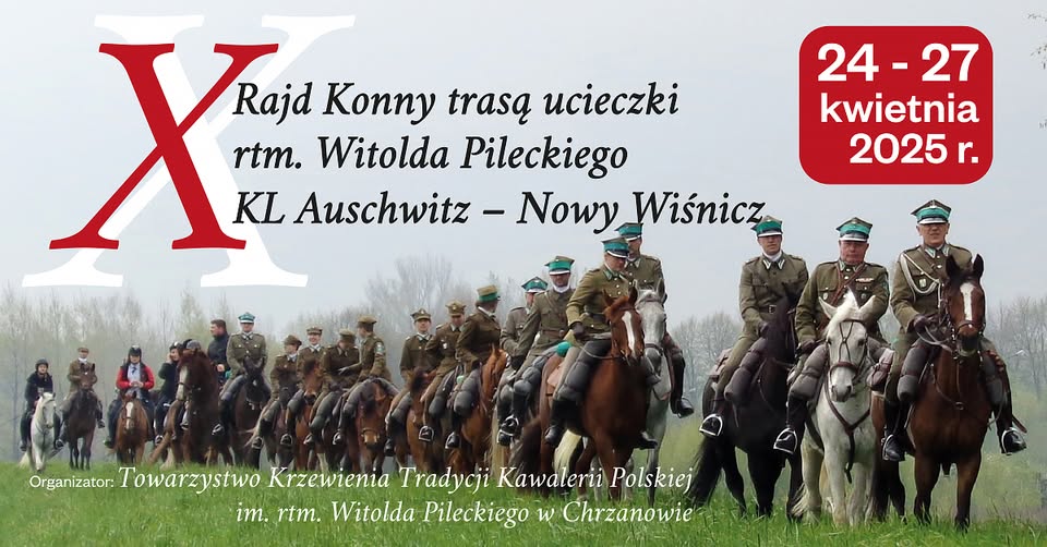 Nagłówek X Rajdu Konnego trasą ucieczki rotmistrza Witolda Pileckiego z KL Auschwitz.