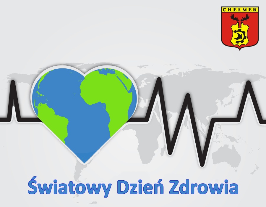 Grafika przedstawiająca wykres pulsu i serce na tle mapy świata z napisem: Światowy Dzień Zdrowia. W jej prawym górnym rogu znajduje się herb Chełmka.