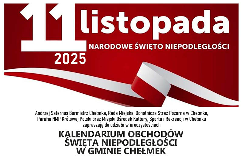 Baner obchodów Święta Niepodległości w gminie Chełmek, w 2025 roku.