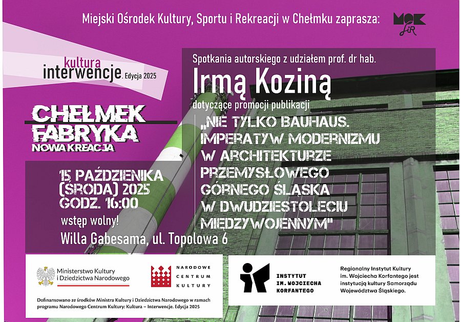 Nagłowek wydarzenia: Chełmek – materializacja modernistycznej utopii.