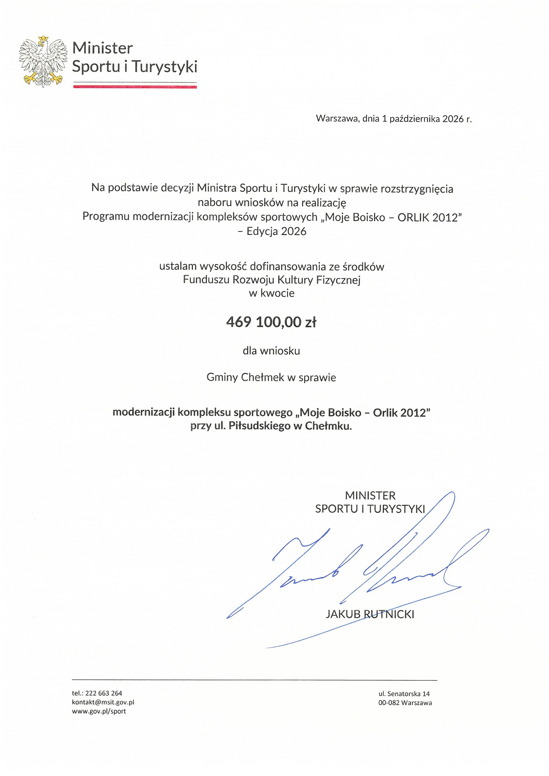 Promesa otrzymania środków z Funduszu Rozwoju Kultury Fizycznej.